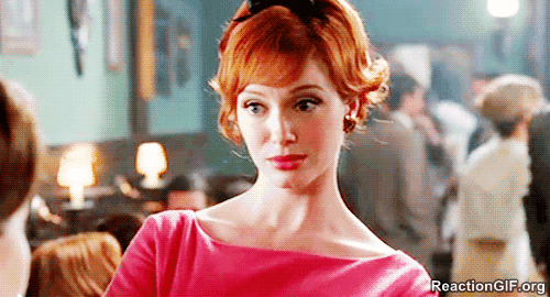 GIF-angry-bitch-please-Christina-Hendricks-disapproval-disdain-judging-judging-you-Mad-Men-GIF