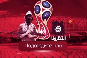 Estado Islâmico faz ameaça global a Copa do Mundo na Russia em 2018